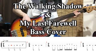 Dream Theater - The Walking Shadow / My Last Farewell (Bass Cover + Tab)