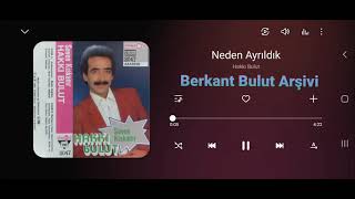 Hakkı Bulut Neden Ayrıldık (Türküola Alman Kaset Kaydı 1986)