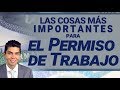 Inmigración: 4 Puntos Más Importantes Sobre el Permiso de Trabajo