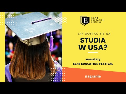 Jak dostać się na studia w USA? | EEF 2020