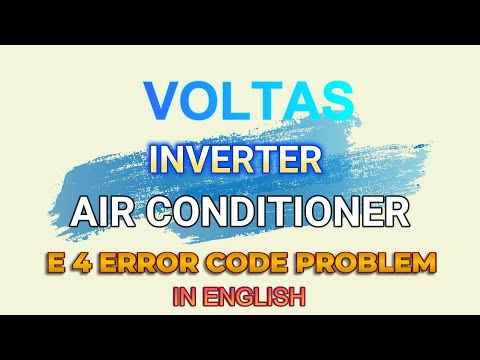 Voltas Inverter AC E4 Error Code Explained | In English