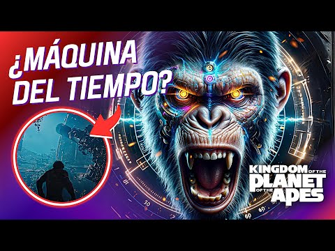 ¡Asombrosa Teoria de VIAJES en el TIEMPO en 'El Reino del Planeta de los Simios' l ¿A Dónde Van?