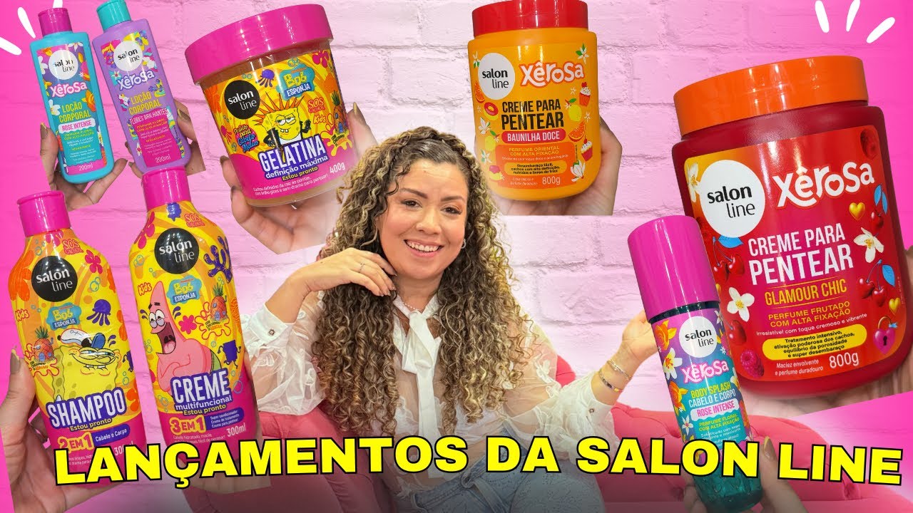 LANÇAMENTOS DA SALON LINE * Linha Xêrosa Salon Line * Bob esponja Salon Line 