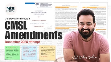 CMSL Amendments Dec 25 | CS Executive CMSL Amendments Dec 25 | CS Vikas Vohra