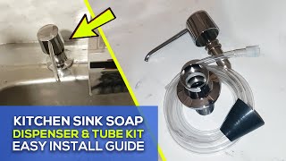 How to Install Kitchen Sink Soap Dispenser with Extension Tube Kit