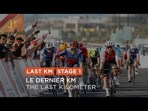 Tour of Oman 2024 - Last Km Stage 1