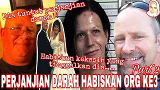 PERJANJIAN DARAH HABISKAN ORANG KE-3 PART 2