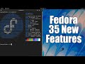 What's New in Fedora 35 (and Firefox 94)