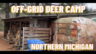 Off Grid Deer Camp Tour Ib Rattlyn Acres Arenac County, Michigan
