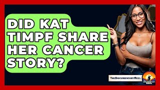 Did Kat Timpf Share Her Cancer Story? - The Documentary Reel