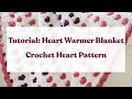 Tutorial heart warmer blanket crochet heart pattern