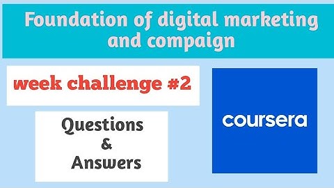 Attract and engage customers with digital marketing weekly challenge 2 || theanswershome