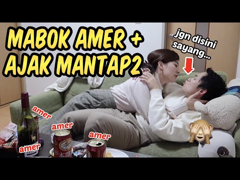 PRANK MABUK AMER KE ISTRI JEPANG TRUS AJAK MANTAP-MANTAP