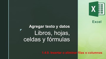 01 04 09  Insertar o eliminar filas o columnas