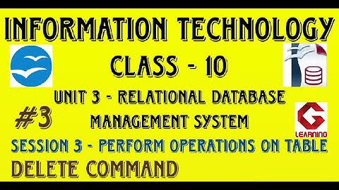Delete Command | Session 3 Perform operations on table |Unit 3 RDBMS|Class 10 Information Technology