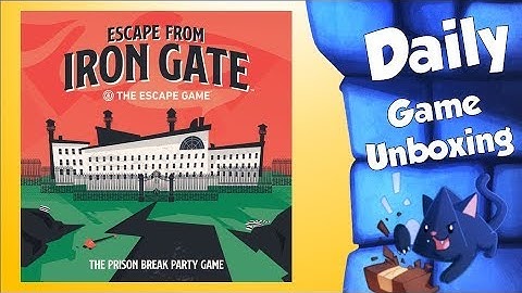 Escape From Iron Gate - Daily Game Unboxing