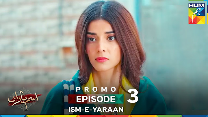Ism-e-Yaraan Episode 3 Promo - 25 June 2025 at 09 PM - HUM TV