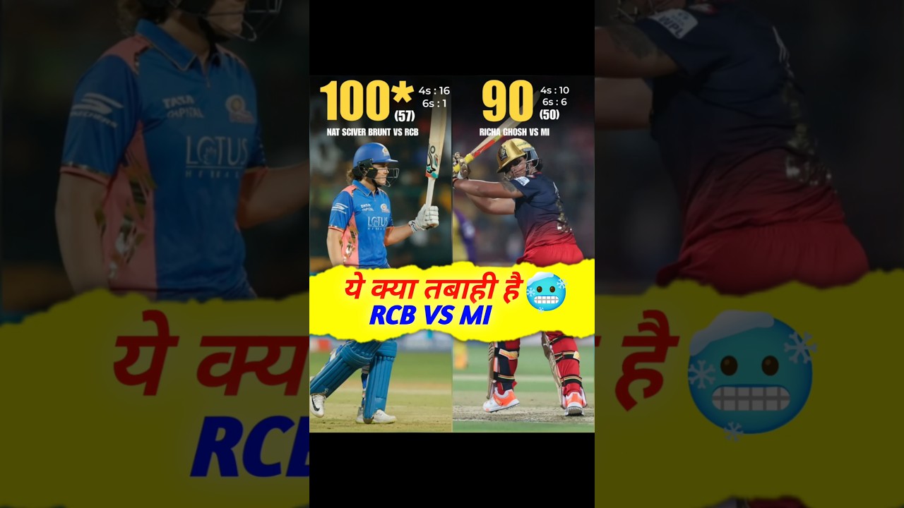Richa Ghosh 90* vs Nat Sciver-Brunt 100*🔥Rcb vs MI
