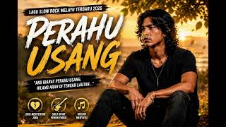 Slow Rock Melayu Perahu Usang (Official Audio)