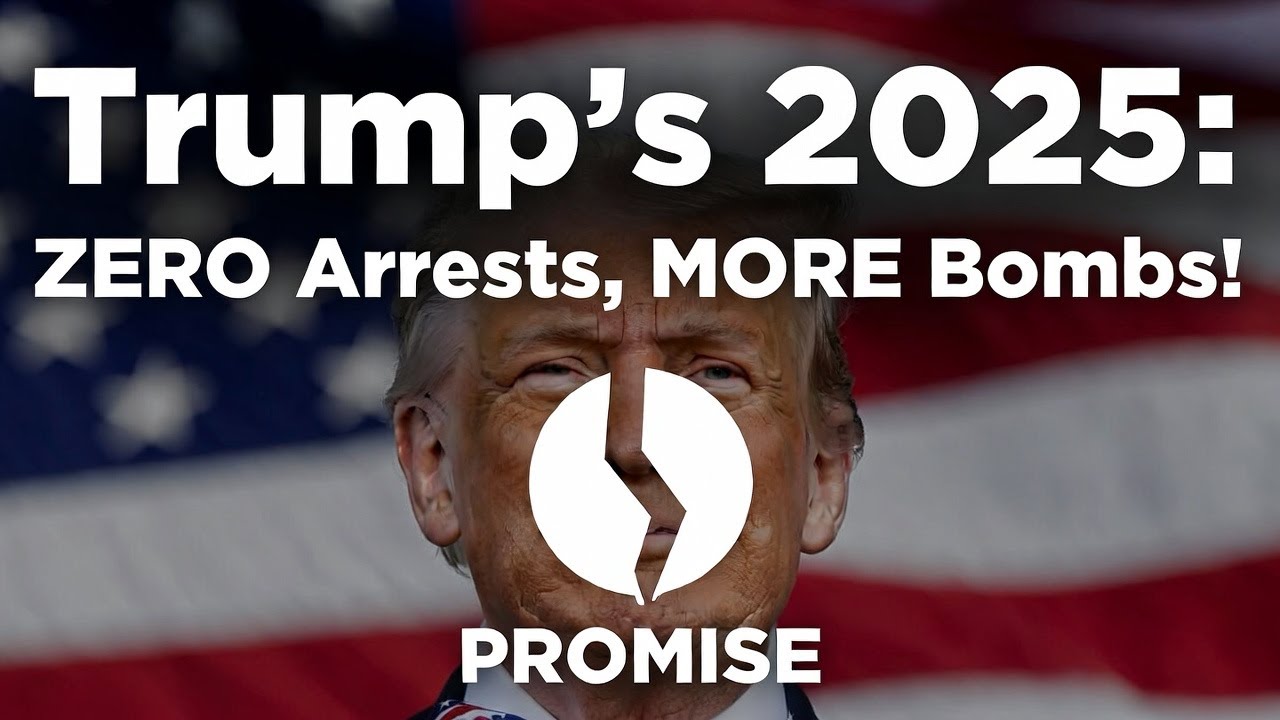 Trump's 2025 Broken Promises: No Arrests, No Reforms, Just More Bombs!