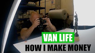 How I make money while living full time in my van - UK Van Life