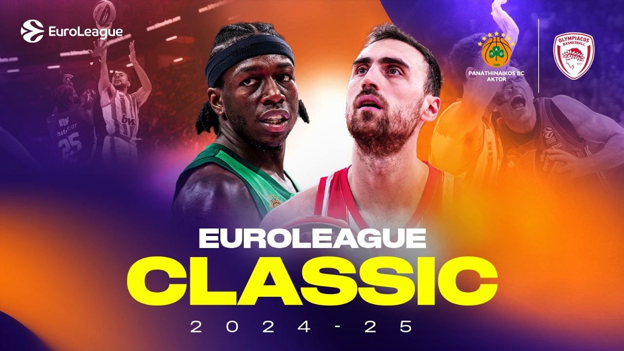 GREEK RIVALRY Classic | Panathinaikos - Olympiacos | EUROLEAGUE CLASSIC GAMES 2024-25