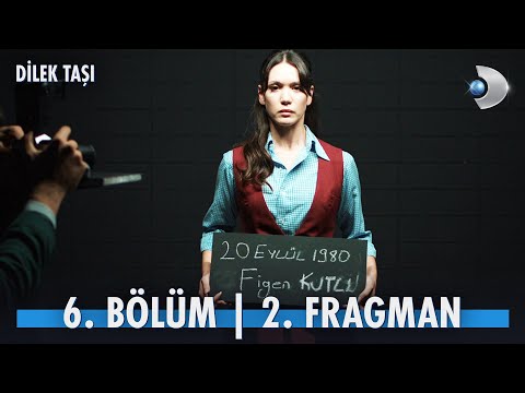 Dilek Taşı 6.Bölüm 2. Fragmanı