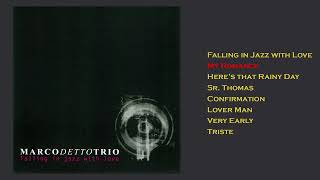 Marco Detto Trio - Falling In Jazz With Love