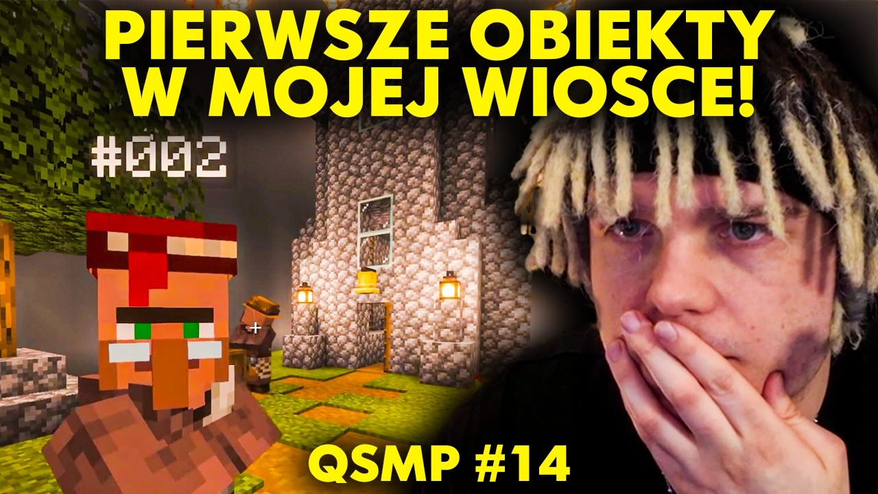 PIERWSZE OBIEKTY W MOJEJ WIOSCE! | QSMP #14 — Transcript