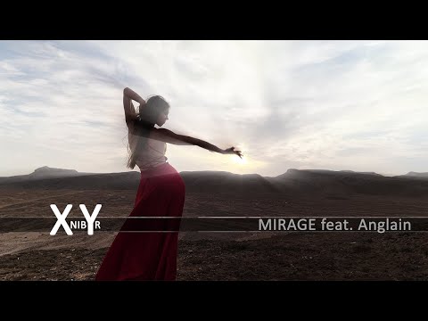 X NibYr Mirage Feat Anglain 