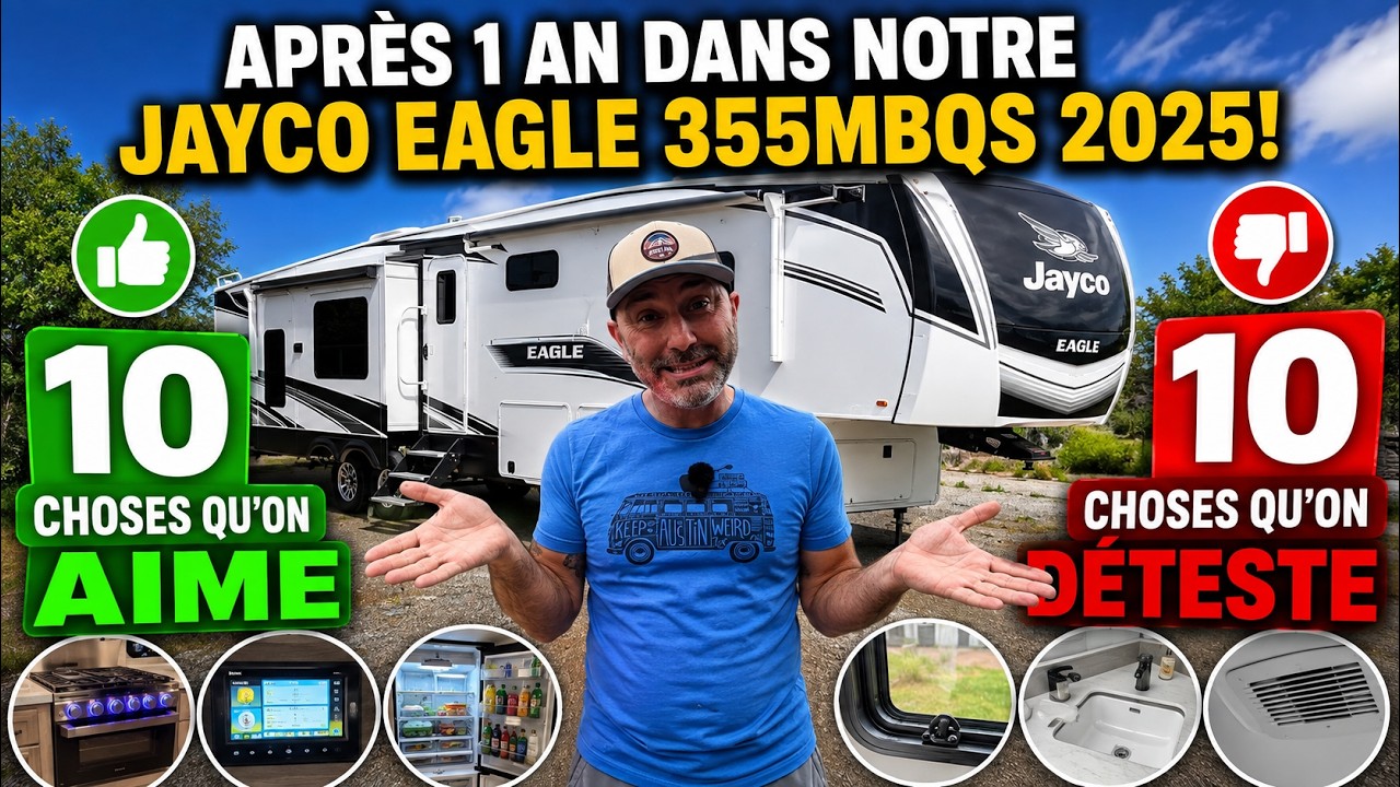 10 choses qu’on AIME et qu’on DÉTESTE de notre Jayco Eagle 355MBQS 2025