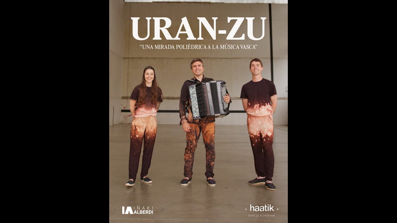 URAN-ZU / Iñaki Alberdi & Haatik Dantza Konpainia