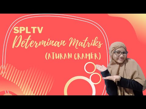 Menyelesaikan SPLTV dengan Metode Determinan Matriks (Aturan Cramer)