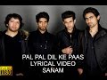 LYRICAL Pal Pal Dil Ke Paas Lyrical Video Sanam mp3