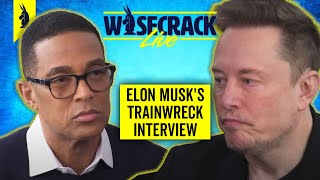 Reacting to Elon Musk's Wild Interview - Wisecrack Live! - 3\/20\/2024 #culture #news #philosophy