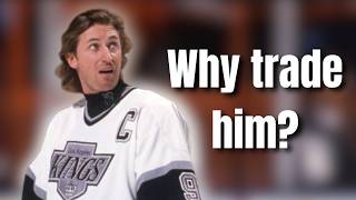 Why was Wayne Gretzky traded?