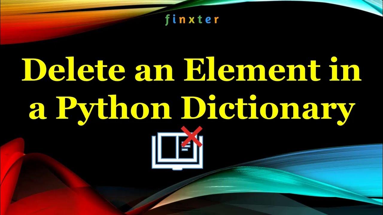 Delete an Element in a Dictionary | Python - YouTube