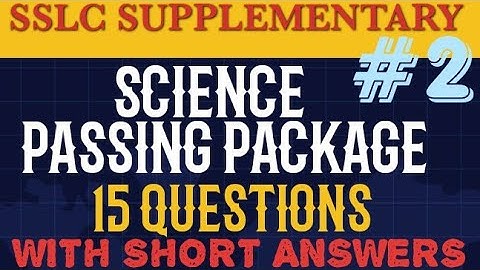 #sslcsupplementaryexamscience SUPPLEMENTARY COURSE| SCIENCE| PASSING PACKAGE| EASY ANSWERS|