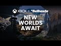 Xbox + Bethesda | New Worlds Await