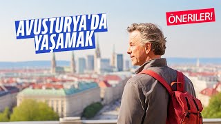 Avusturya'da Yaşamak - İşinize Yarayacak Bilgiler