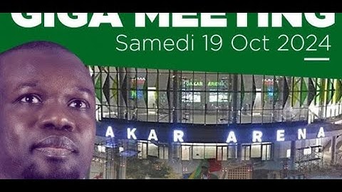 🔴Direct ] :Giga meeting au Dakar Arena avec Ousmane Sonko a Dakar aréna