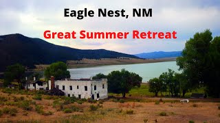 Eagle Nest New Mexico Beautiful Summer Escape