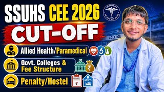 SSUHS CEE 2026 Allied Health/Paramedical Cut-Off 🔥 || Govt Colleges, Fees &amp; Penalty✅