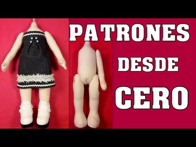 TUTORIAL PATRÓN DE MUÑECA CERO video- 380 - YouTube