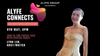 ALYFE Group x Lynn Lim: Coffee Talk - Life in Entertaiment Industry and Tips on TV Hosting screenshot 2