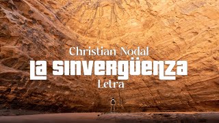 La Sinvergüenza - Christian Nodal - letra