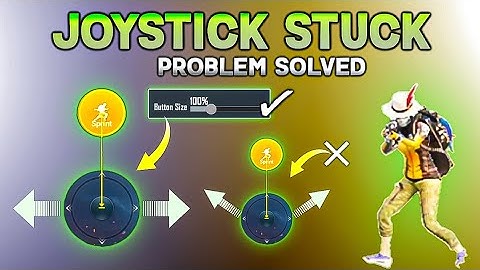 JOYSTICK STUCK PROBLEM SOLVED 100% | Fast Movement & Perfect Joystick Size + Placement