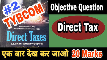 TYBCOM Direct Tax #2 Objective Questions || Atul Sir || Fill in tha Blank || Most Imp questions Tax