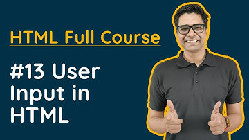 Learn Web Development - User input in html? Form Tag in HTML | How to take user input in html?