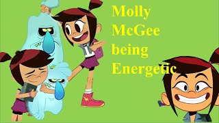 Molly Mcgee being energetic for 6 minutes